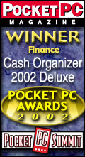 Cash Organizer 2002 Nominated Pocket PC Awards 2002. Best Product Finance